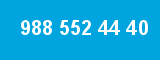 988 552 44 40 988 552 44 40